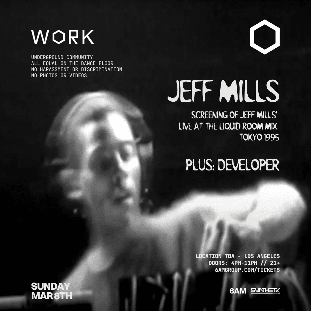 WORK presents: Jeff Mills 30 Year Anniversary Liquid Room Mix